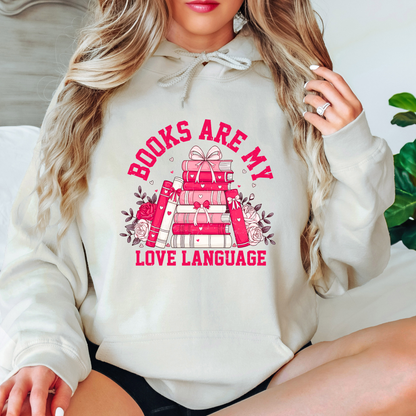 Books Are My Love Language Hoodie