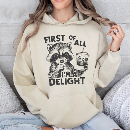 First of All, I'm a Delight