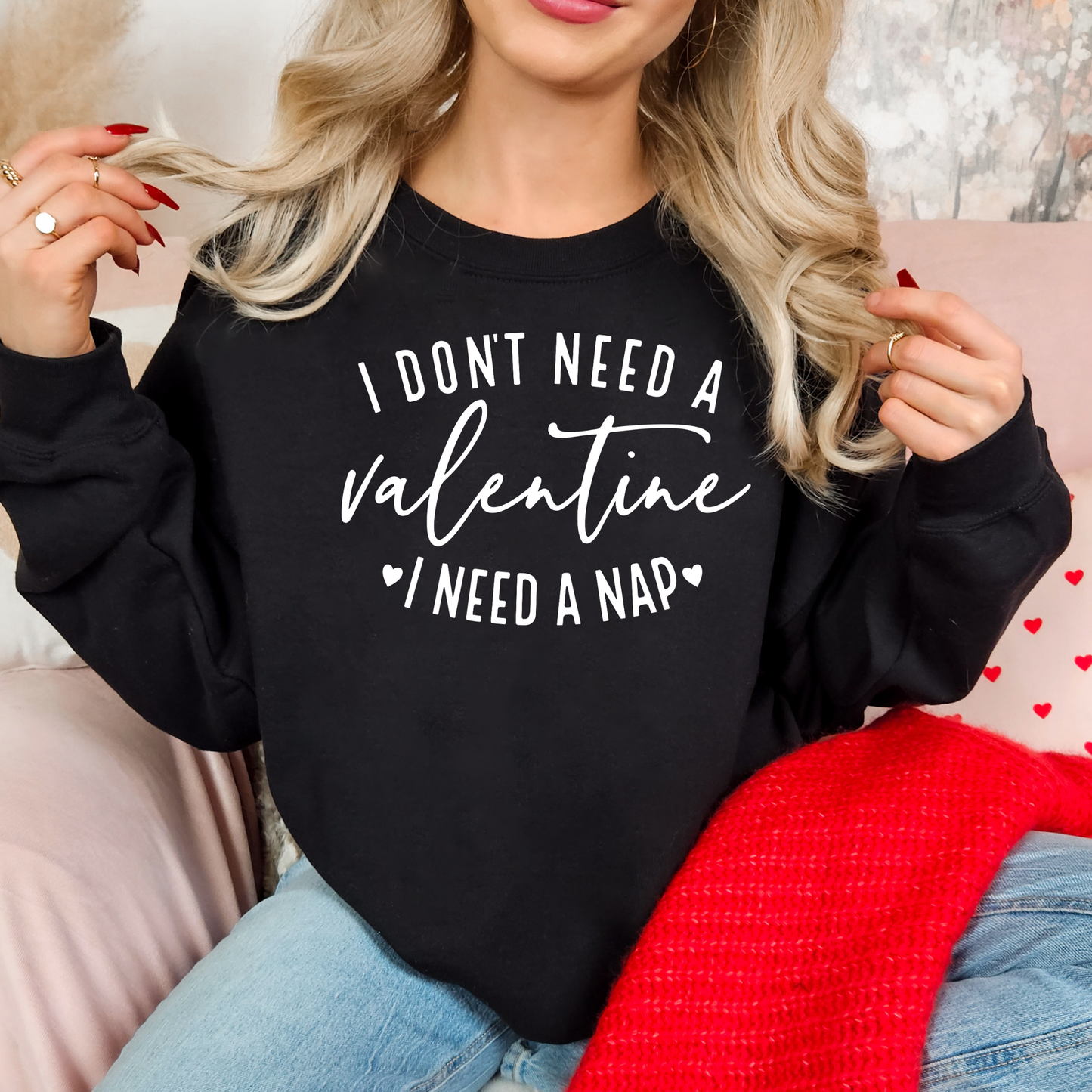 I Don’t Need a Valentine, I Need a Nap