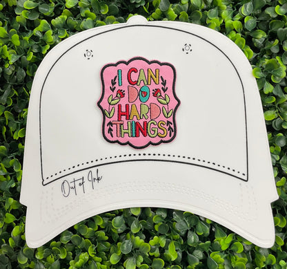 I Can Do Hard Things Embroidered Patch