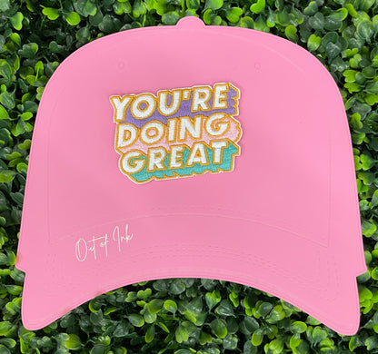 You're Doing Great Embroidered Patch