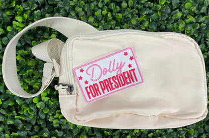 Dolly For President Embroidered Patch