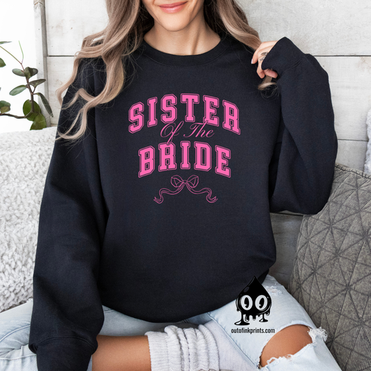 Sister of the Bride Bow Sweatshirt